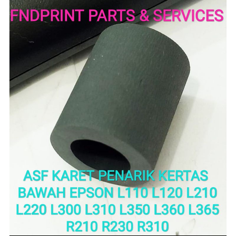 ASF KARET PENARIK KERTAS BAWAH EPSON L110 L120