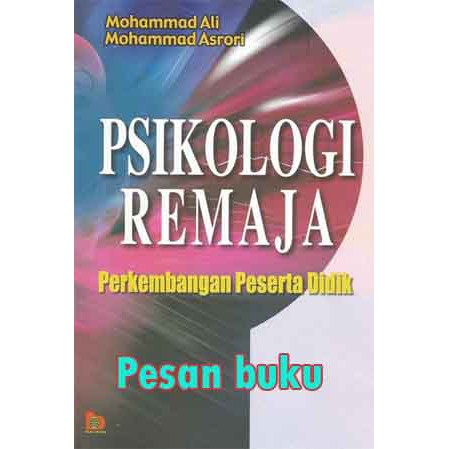 Buku  Psikologi Remaja; perkembangan peserta didik M. Ali
