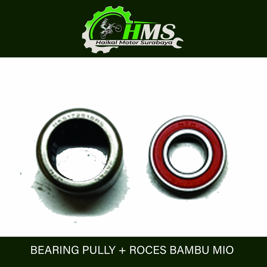 Bearing Pully + Roces Bambu MIO - Laker Puli / Laher / Roces Dalam CVT All Yamaha Matic MIO SPORTY