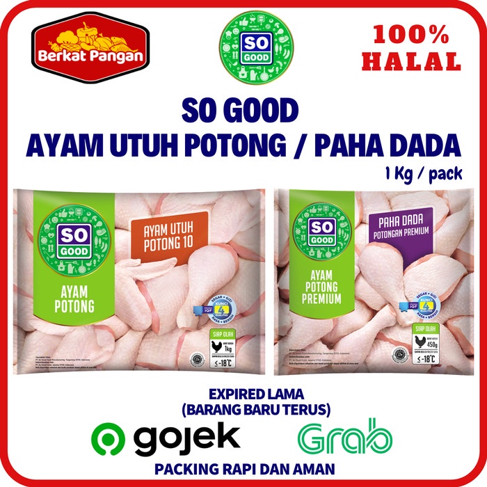 So Good Ayam Potong Utuh 1 Kg / Ayam Potong Paha Dada Premium 1 Kg