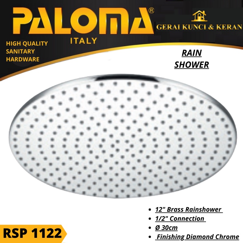 PALOMA RSP 1122 RAIN SHOWER MANDI KEPALA SHOWER 12&quot; BRASS BULAT CHROME