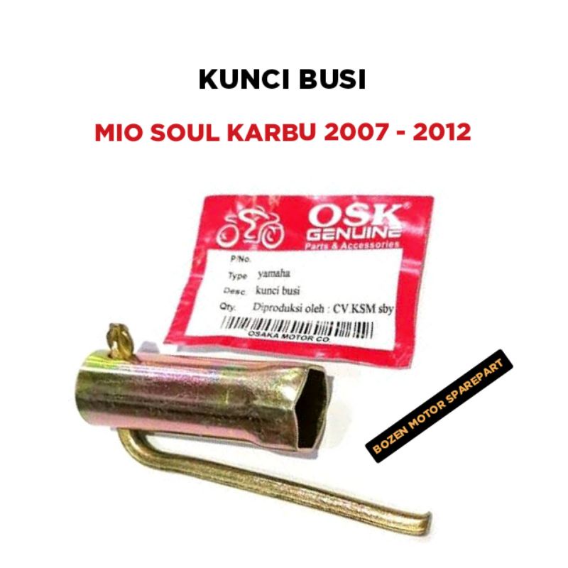 Kunci Busi Yamaha Mio Soul Karbu Lama 2007 2008 2009 2010 2011 2012 / Konci Busy Motor OSK