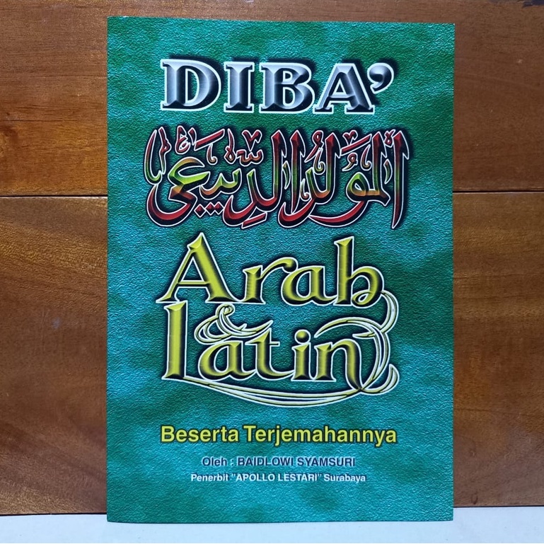 DIBA' ARAB LATIN - KITAB MAULID DIBA BESERTA TERJEMAHANNYA