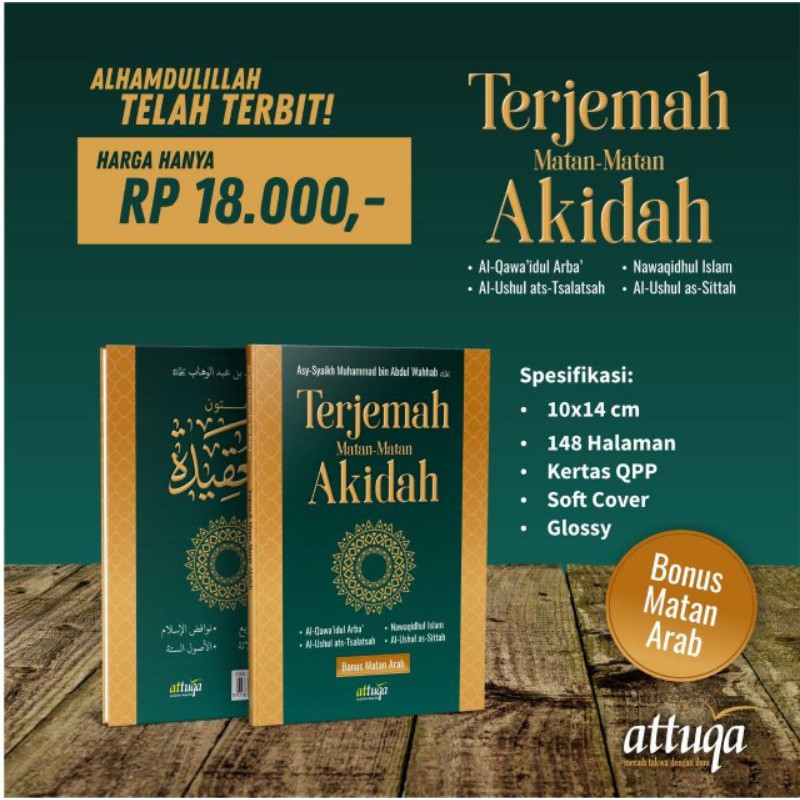 TERJEMAH DAN MATAN ARAB KITAB AKIDAH: QOWAIDUL ARBA, USHUL TSALATSAH, NAWAQIDHUL ISLAM, USHUL SITTAH