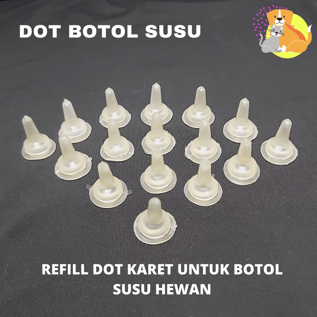 Refill Dot Botol Susu Kucing Anjing / Refil Dot Karet Botol Susu Cadangan / Dot Botol Susu Hewan Cad
