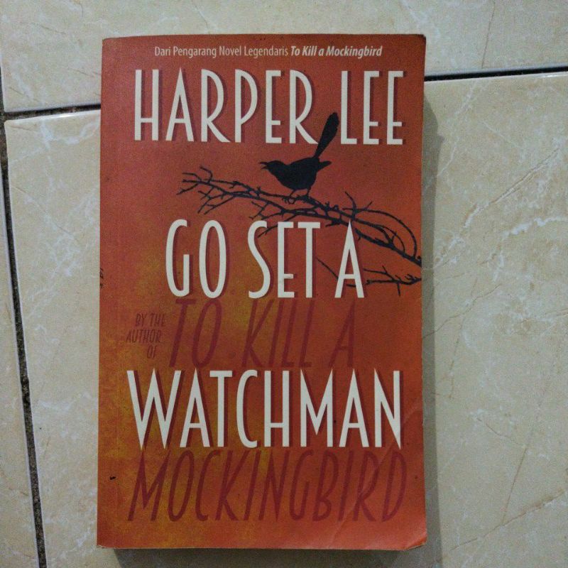 Preloved ORI Buku Novel legendaris Go Set A Watchman karya Harper Lee To Kill a Mockingbird