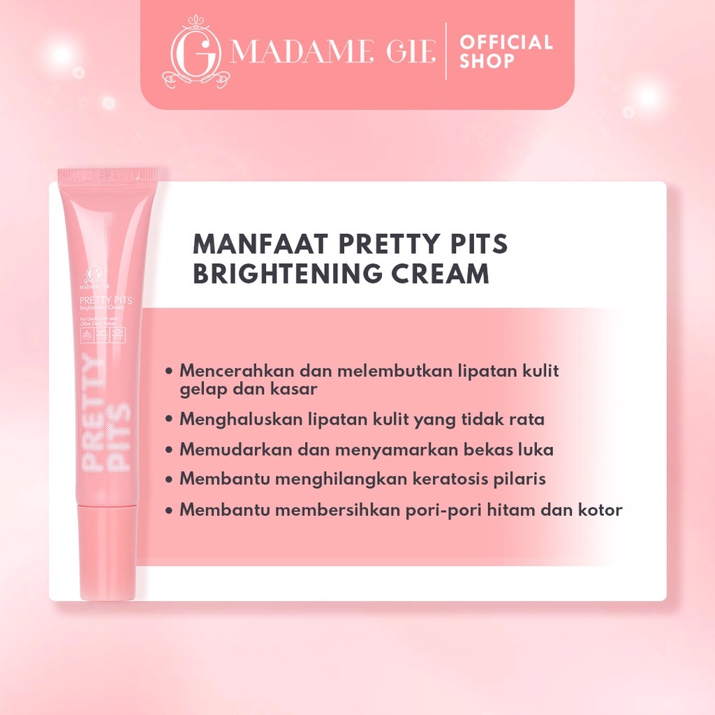 Madame Gie Pretty Pits Brightening Cream - Krim Pencerah Lipatan Kulit Tubuh - ALD