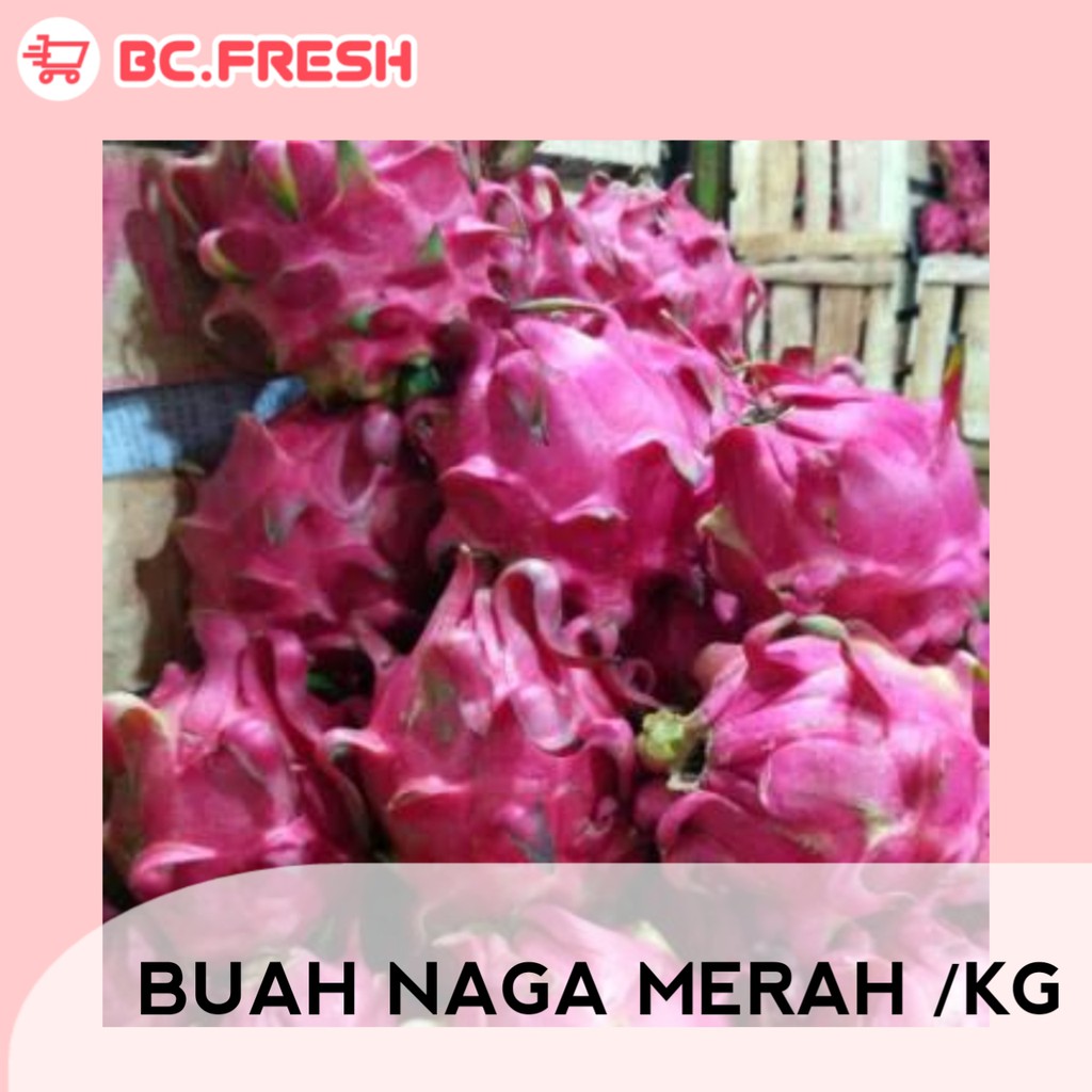 

Buah naga merah