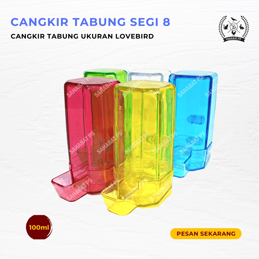 CEPUK TABUNG SEGI 8 LOVEBIRD DISPENSER TEMPAT MAKAN MINUM BURUNG 100ml ISI 1 PCS