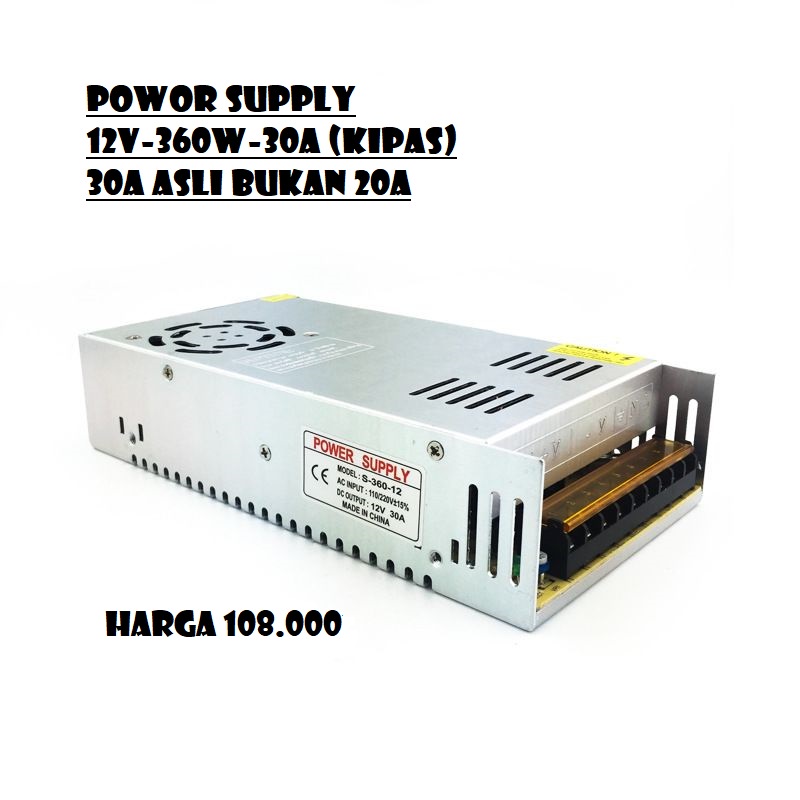 Power Supply Switching 12V 30A 360 Watt Cocok Untuk CCTV LED RADIO DSB