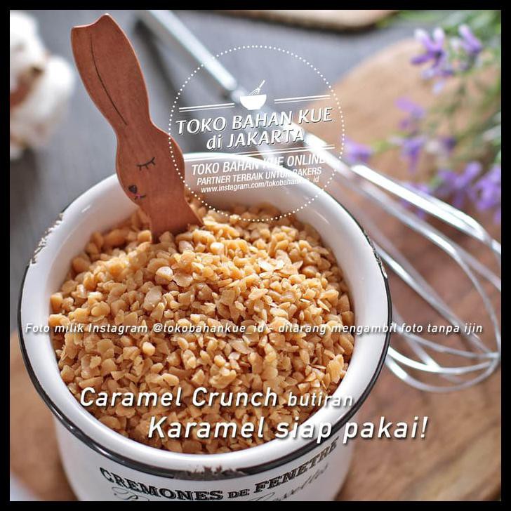 

7483 Caramel Crunch Karamel Granul Caramel Granules Flakes Keping 100Gr E5Xg