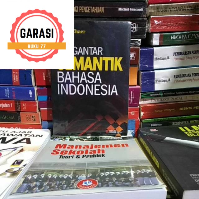 Pengantar semantik bahasa indonesia