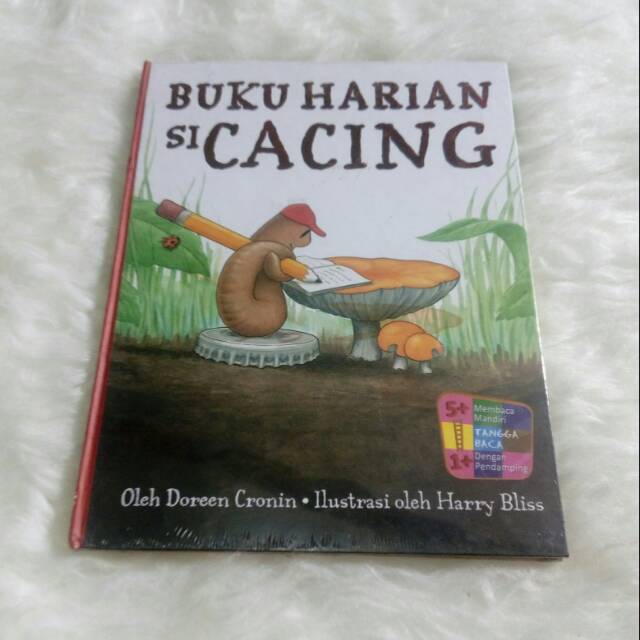 HARD COVER : Buku Harian Si Cacing - Doreen Cronin & Harry Bliss