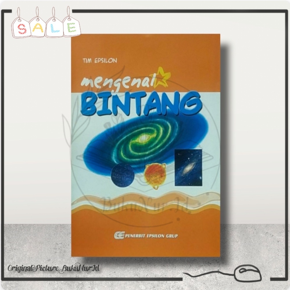 Buku Mengenal Bintang - Tim Epsilon Grup - 100% Buku Original