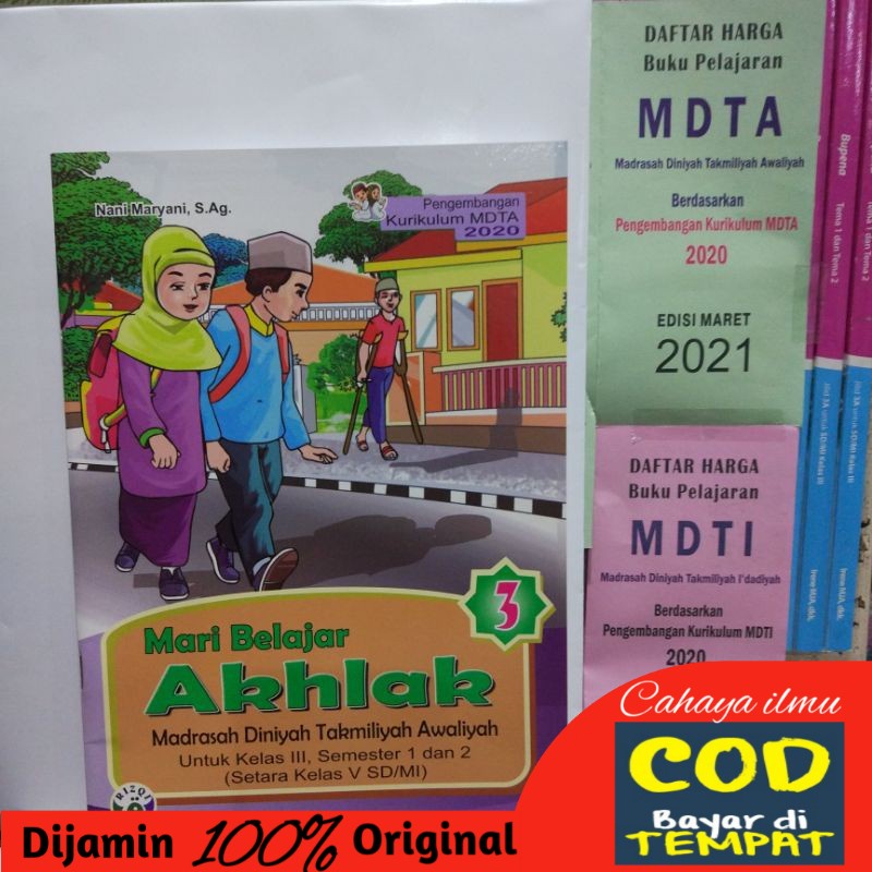 

mari belajar akhlak kelas 3 Diniyah takmiliyah Awaliyah kurikulum 2020