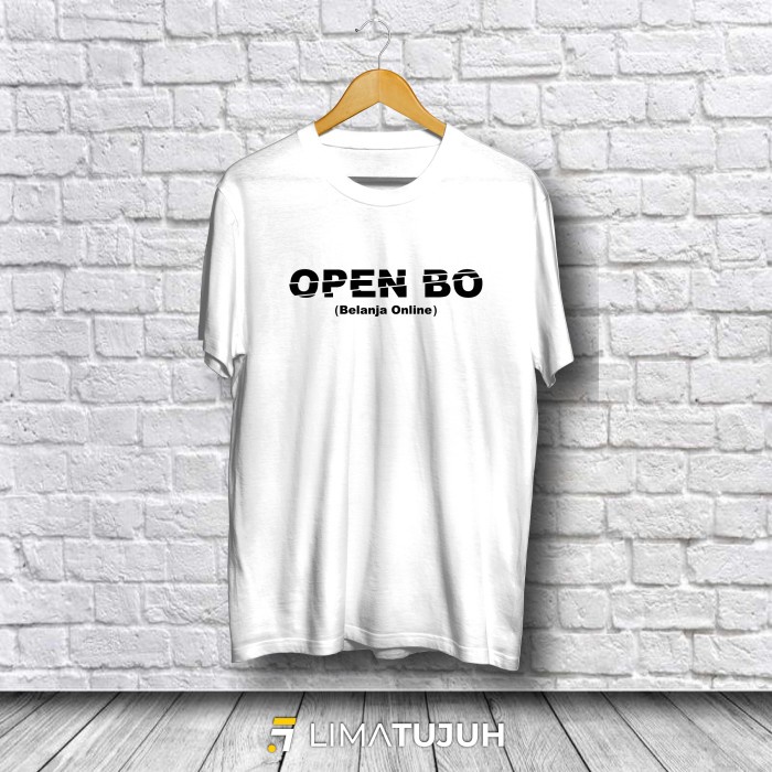 Kaos Open BO (Bisnis Online) Baju Distro Bahan Premium (TSF)