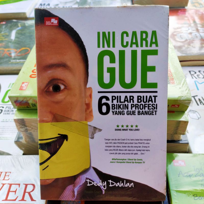 OBRAL BUKU INSPIRASI / INSPIRATIF / INSPIRASIONAL / KITA MESTI TELANJANG / DI BALIK JARI - JARI / ORIGINAL #5C-Ini cara gue