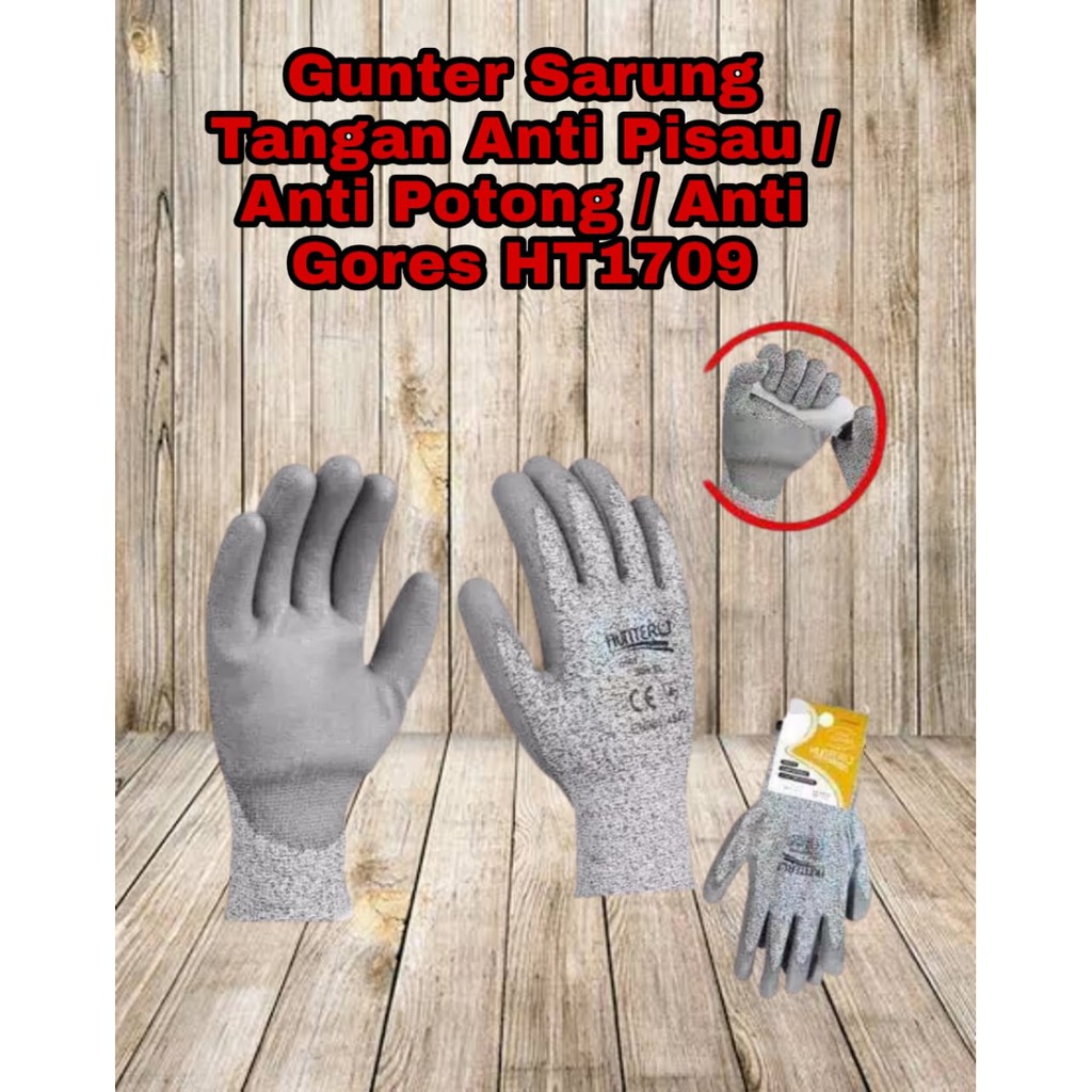 Gunter Sarung Tangan Anti Pisau / Anti Potong / Anti Gores HT1709
