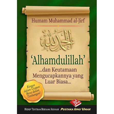 “Alhamdulillah” dan Keutamaannya