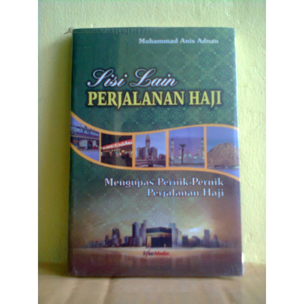 Buku Sisi Lain Perjalanan Haji