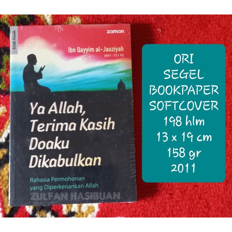 Jual Islam Ya Allah, Terima Kasih Doaku Dikabulkan Rahasia Permohonan Yang Diperkenankan