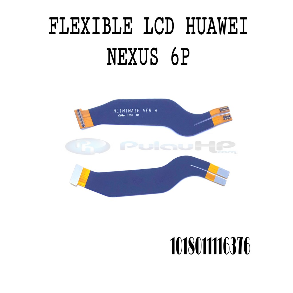 PULAUHP _ FLEXIBLE HUAWE NEXUS / NEXUS 6P