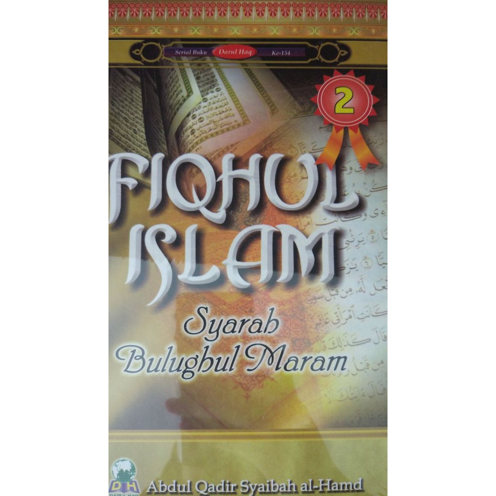 Fiqhul Islam : Syarah Bulughul Maram Jilid 2