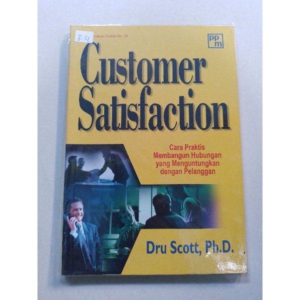 Jual Buku Customer Satisfaction - PPM Manajemen Dru Scott PHd