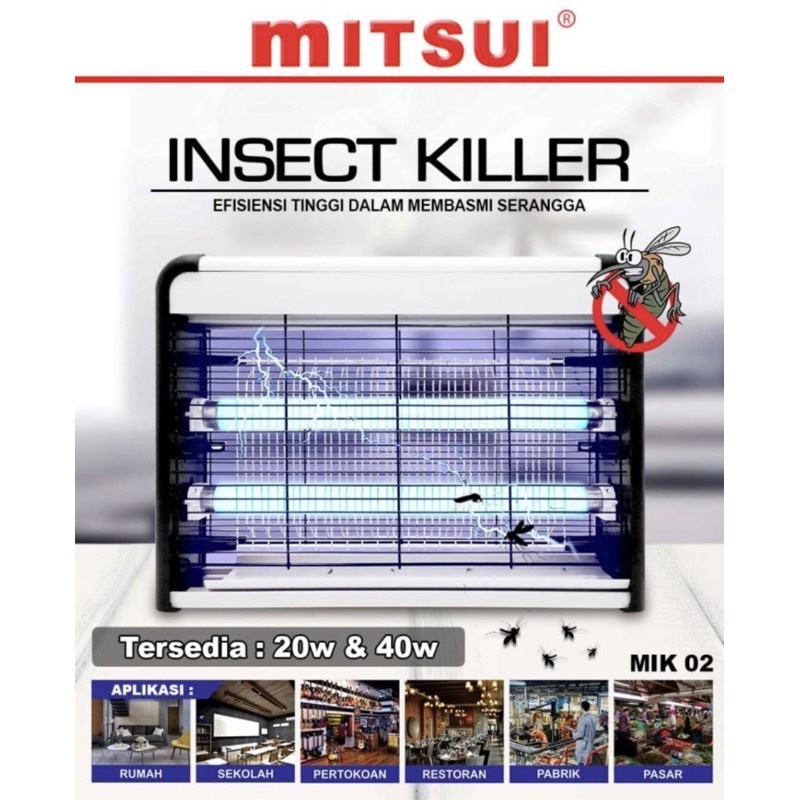 MITSUI Insect Killer / Pets Control 20 Watt MIK 02 - 20 watt