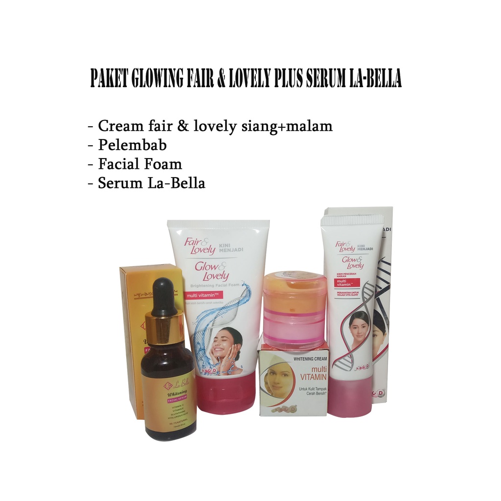Paket 5 IN 1 Fair & Lovely Plus Serum La Bella - Facial Foam + Day & Night Cream Fair & Lovely + Pel