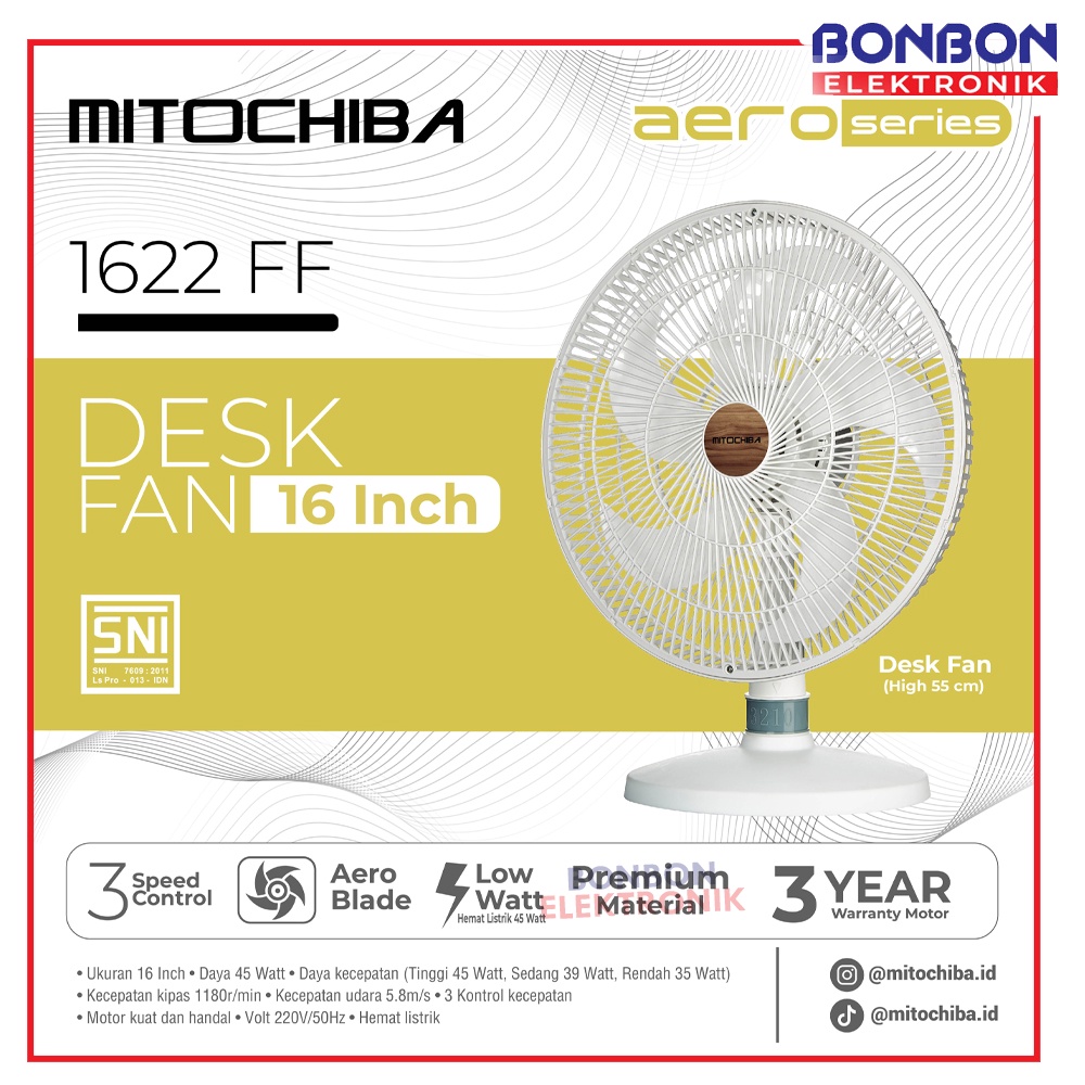 Mitochiba Kipas Angin Meja Aero 16 inch 1622 FF / 1622FF Desk Fan