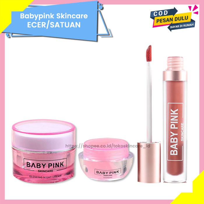 Glowing Night Cream &amp; Soothing Gel &amp; Babylip Rose Chic Baby Pink Skincare Original BPOM