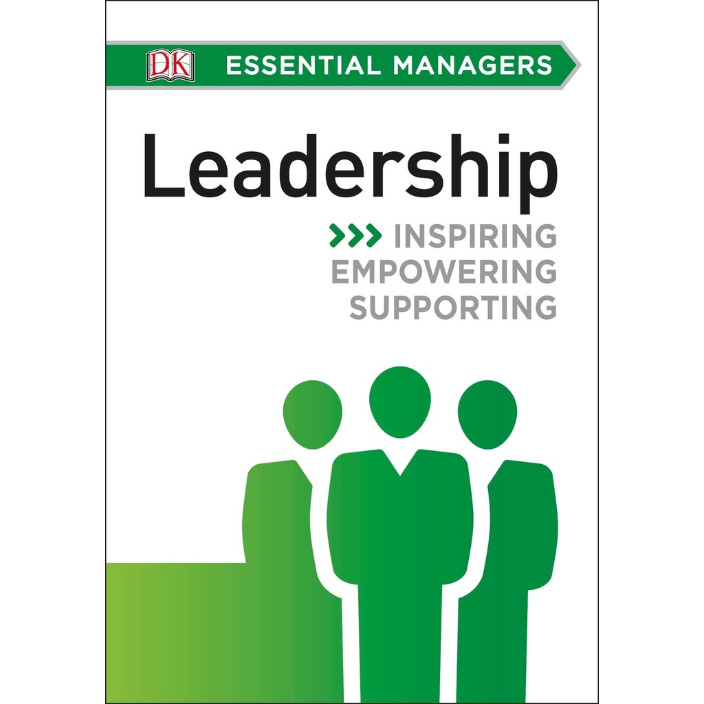 

DK Essential Managers: Leadership