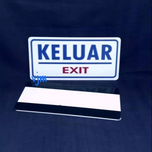 

Sign label acrylic keluar , sign board akrilik