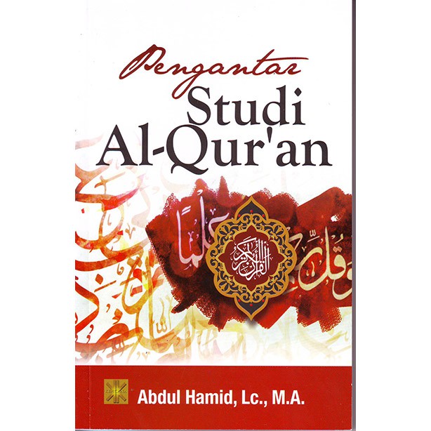 Pengantar Studi Al-Quran