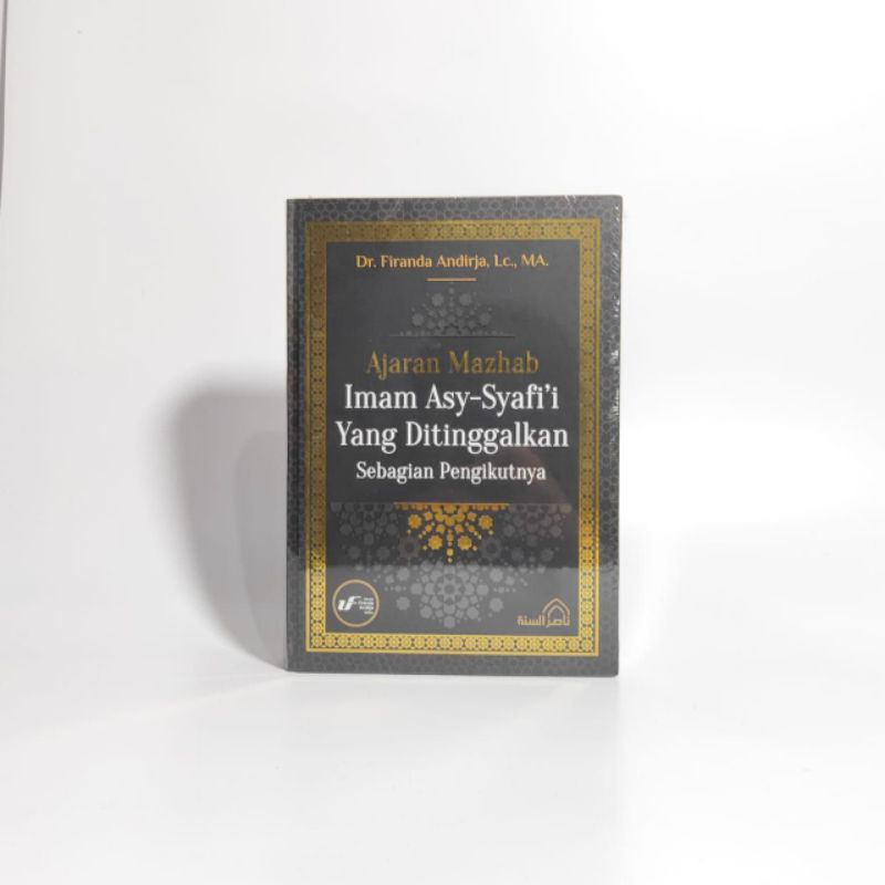

Buku Islami - Ajaran Mazhab Imam Syafi'i Yang Ditinggalkan Pengikut Nya
