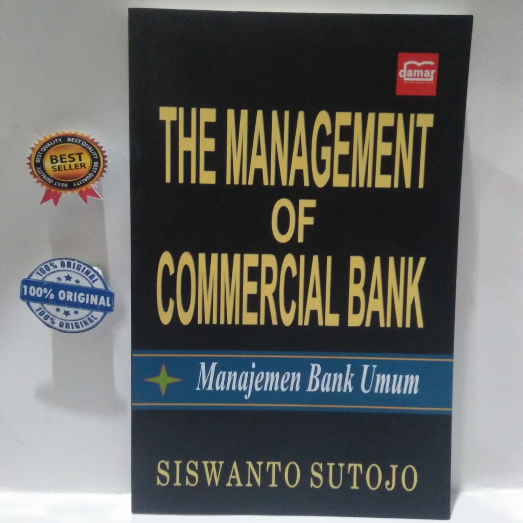 Jual BUKU The Management Of Commercial Bank Manajemen Bank Umum ...