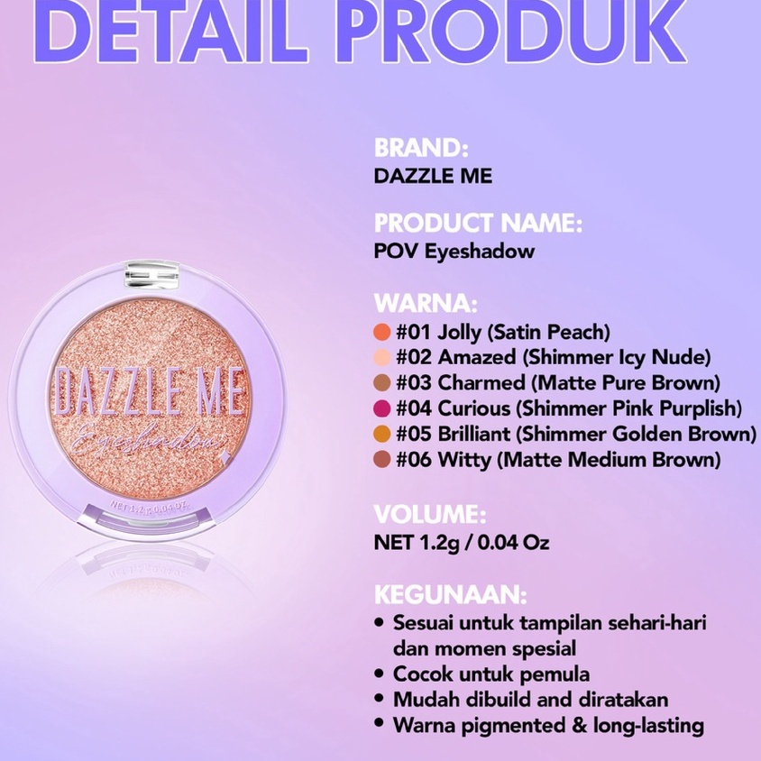 DAZZLE ME POV Eyeshadow | Long Lasting Pigmented Eyeshadow - DAZZLE ME Eye Shadow