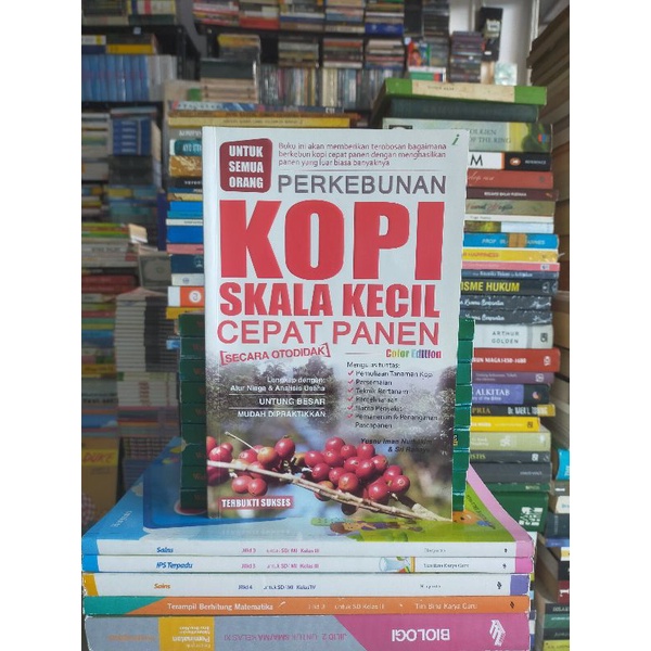 Buku Original : Perkebunan KOPI SKALA Kecil Cepat Panen