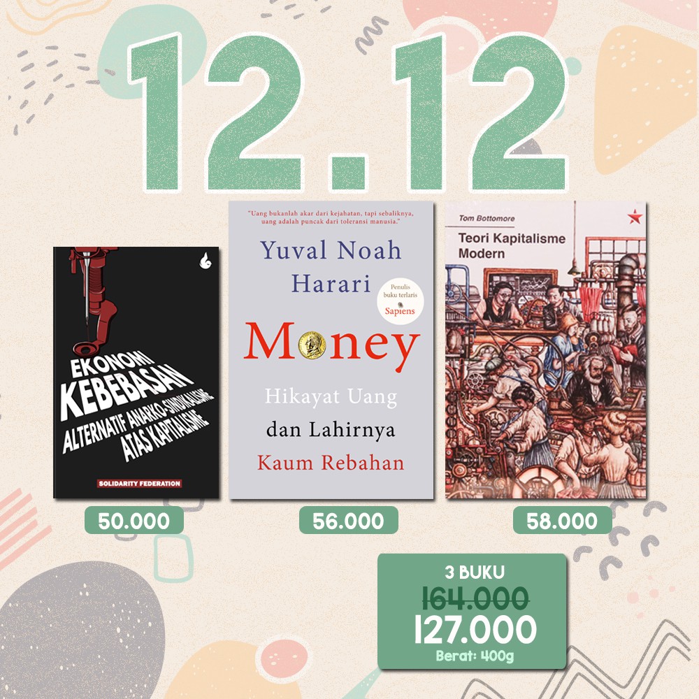 

Paket Buku (Ekonomi Kebebasan - Money - Teori Kapitalisme Modern)