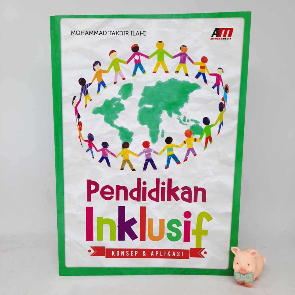 Pendidikan Inklusif - Mohammad Takdir Ilahi