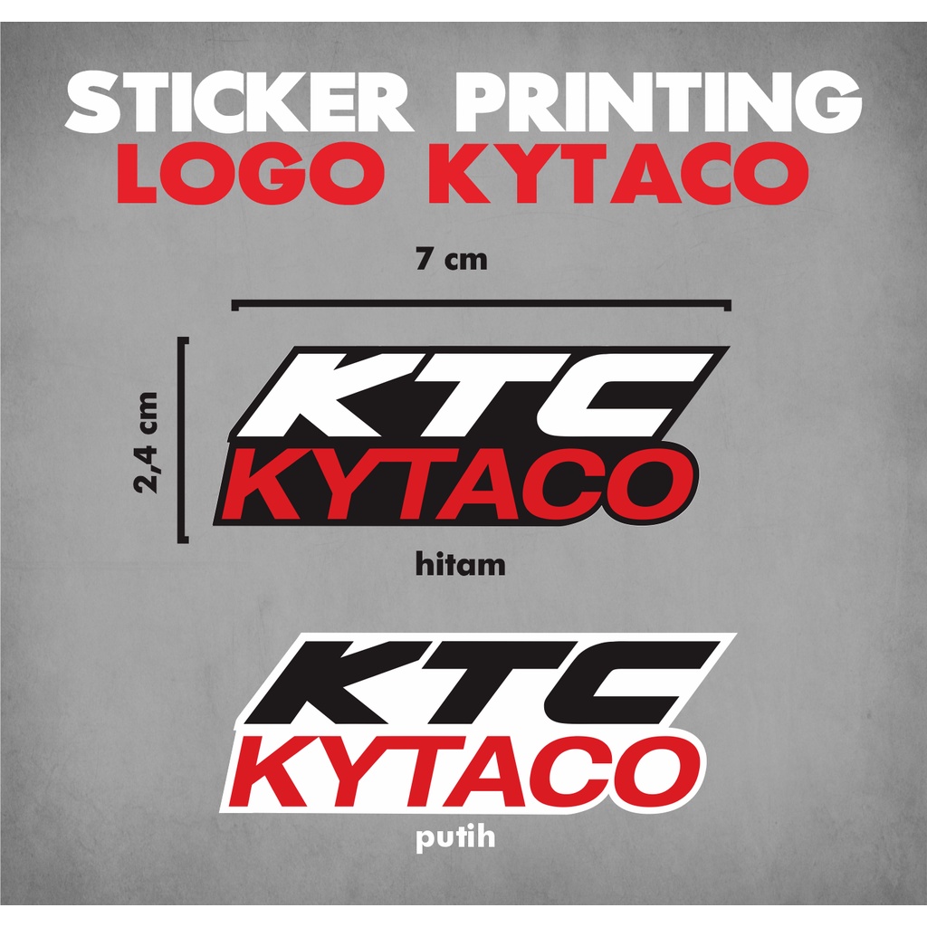 

Stiker Printing Cut Kytaco Sticker Print Cut KTC Motor Termurah