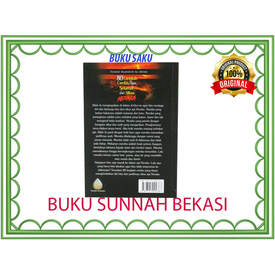 80 LANGKAH CERDAS AGAR SELAMAT DARI SIKSA NERAKA | PUSTAKA AL-INABAH