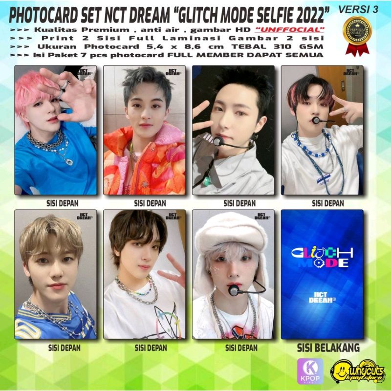 PHOTOCARD SET KPOP dan Per Member PC PREMIUM NCT DREAM GLITCH MODE SELFIE MEMBER 2022 // Print 1 sisi Full Laminasi Glossy