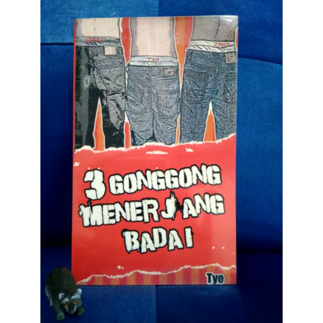 Buku 3 Gonggong Menerjang Badai (Tyo)