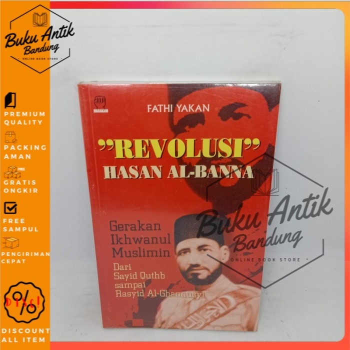 revolusi Hasan Al Banna Fathi yakan