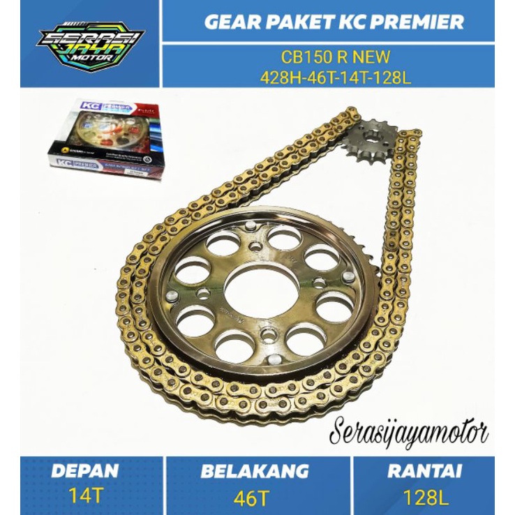 KCP GEAR PAKET CB150 R NEW (428H-46T-14T-128L) KC PREMIER GIR SET CB150R NEW/CB150 OLD/SONIC 428H-46T-14T-128L