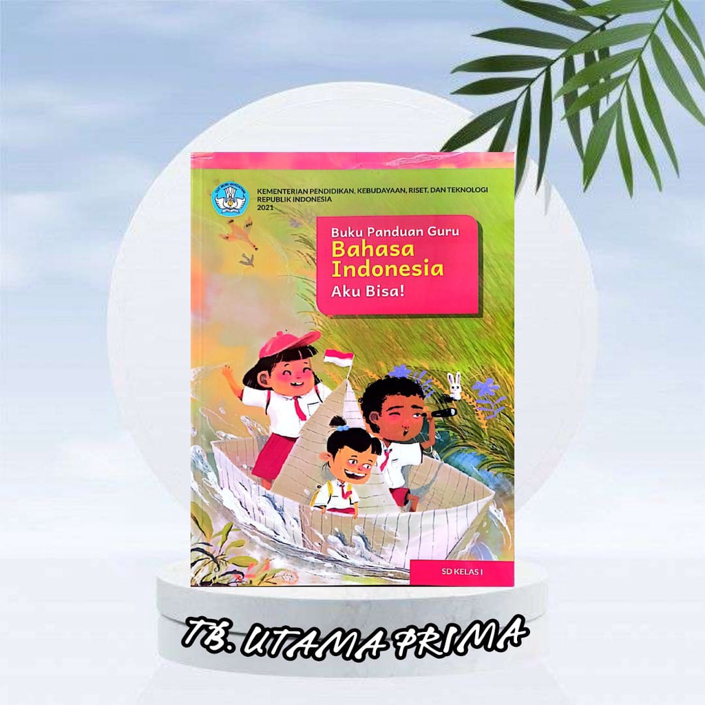 Jual BUKU GURU BAHASA INDONESIA KURIKULUM PENGGERAK-MERDEKA KELAS 1 SD ...