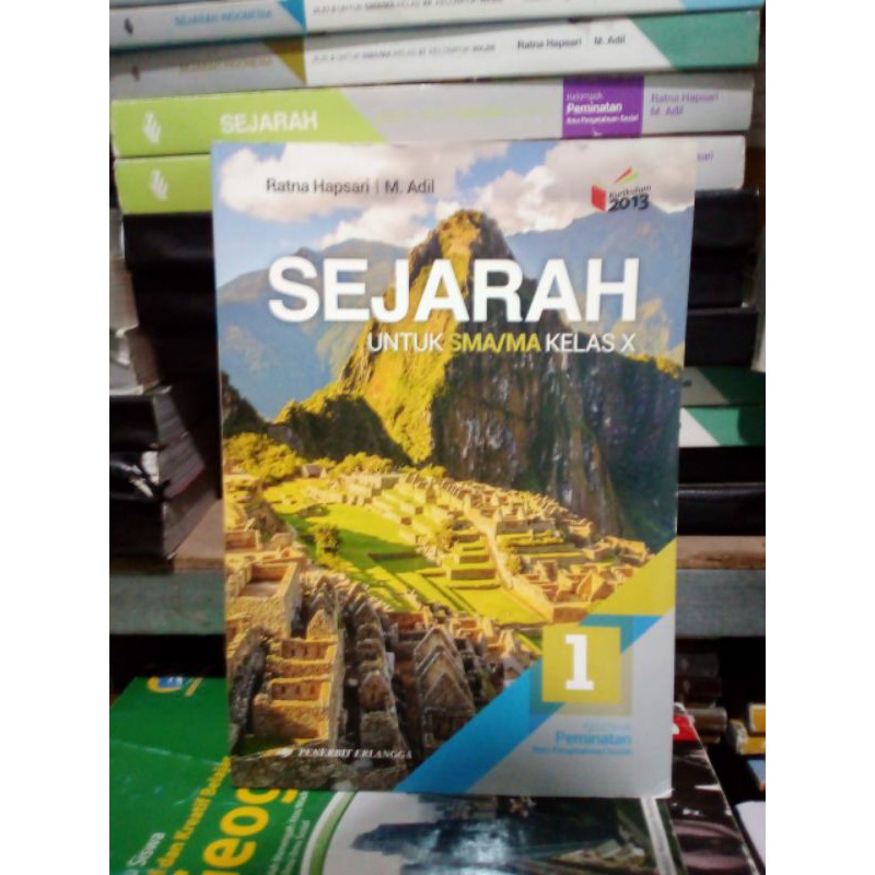 SEJARAH K13 EDISI REVISI UNTUK SMA KELAS 10