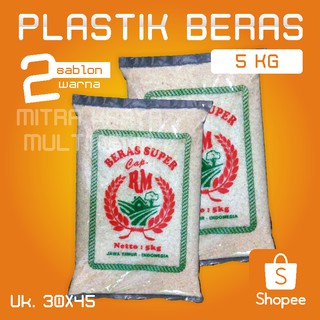 Plastik Kemasan Beras 5kg Sablon 2 Warna 30x45cm Plastik Kemasan Beras 5kg Sablon 2 Warna 30x45cm